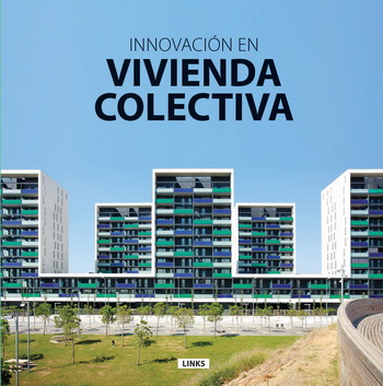 Innovación en vivienda colectiva