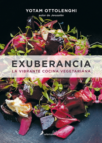 Exuberancia. La vibrante cocina vegetariana