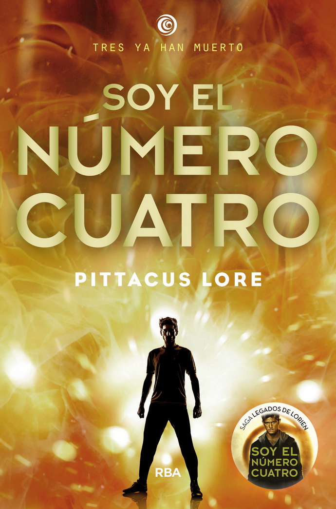 Legados de Lorien 1. Soy el número cuatro