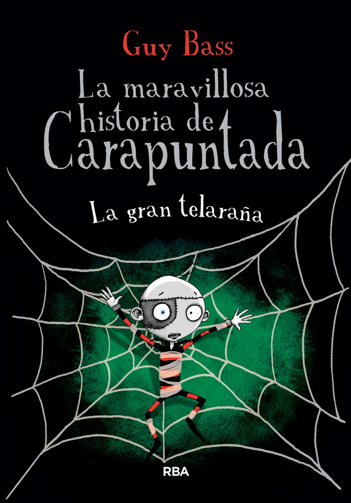Maravillosa historia de Carapuntada 4, La. La gran telaraña