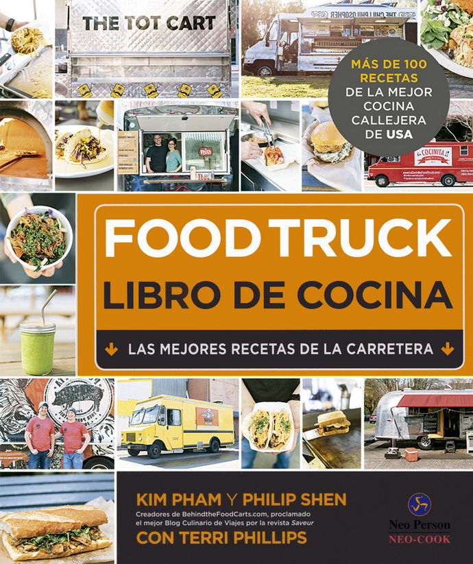 Food truck. Libro de cocina. Las mejores recetas de la carretera