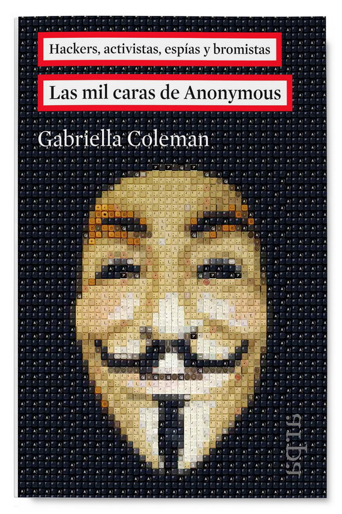 Mil caras de Anonymous, Las