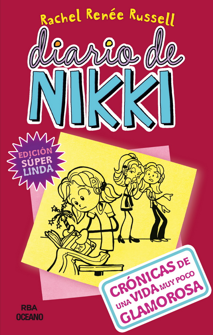 Diario de Nikki 1. Crónicas de una vida muy poco glamorosa (Nueva edición súper linda)