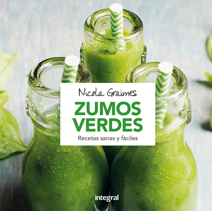 Zumos verdes. Recetas sanas y fáciles