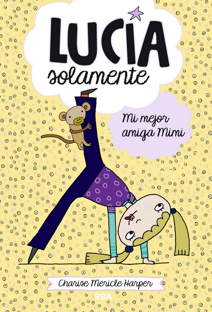 Lucía solamente 2. Mi mejor amiga