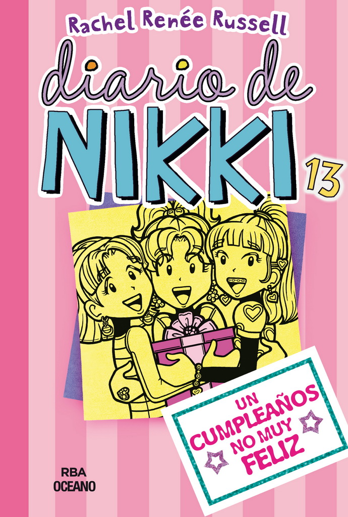 Diario de Nikki 13. Un cumpleaños no muy feliz