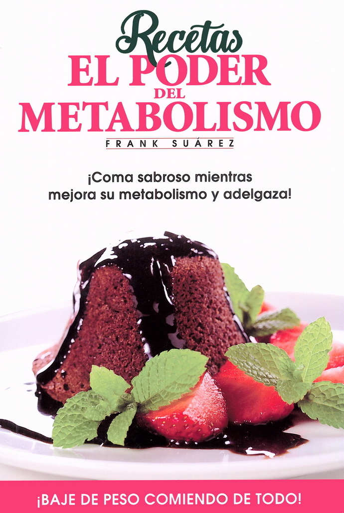 Recetas. El poder del metabolismo