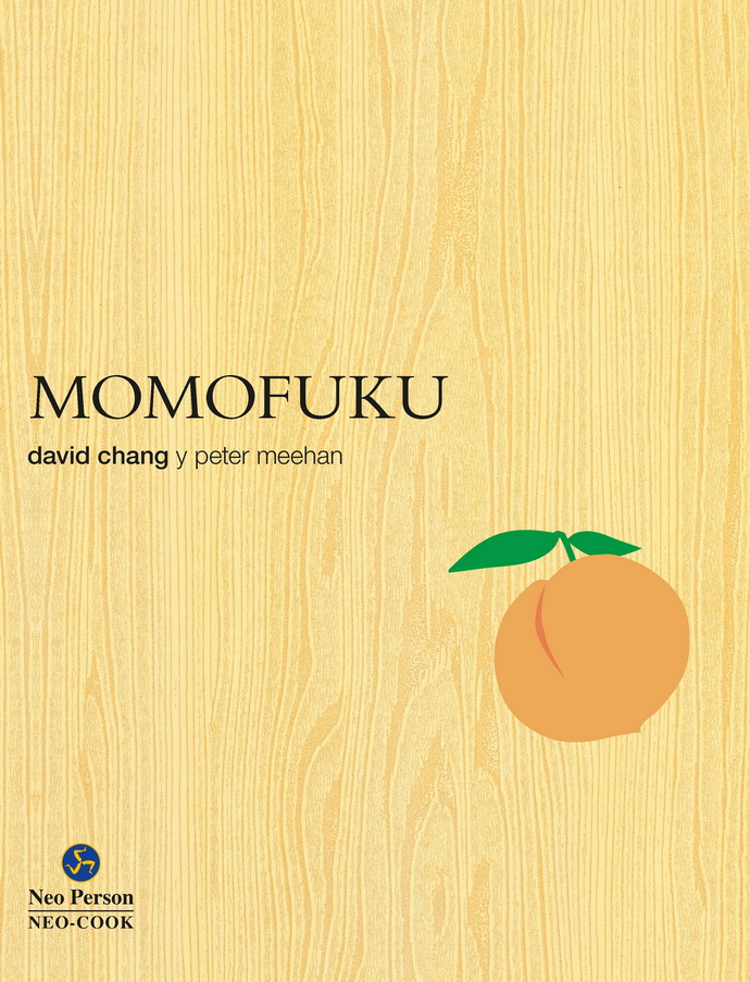 Momofuku. La revolucionaria cocina de David Chang