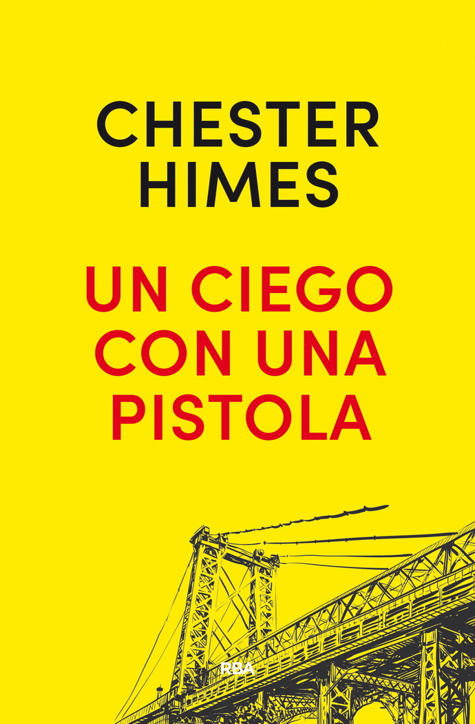 Un ciego con una pistola (Nueva edición)