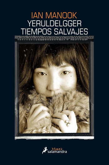 Yeruldelgger. Tiempos salvajes