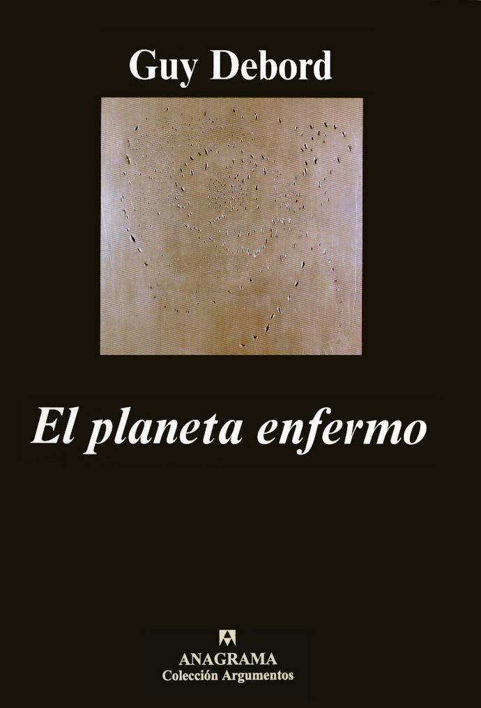 Planeta enfermo, El