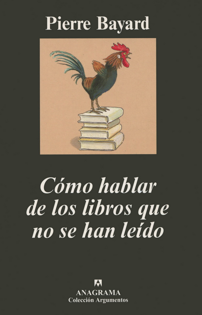 Cómo hablar de los libros que no se han leído