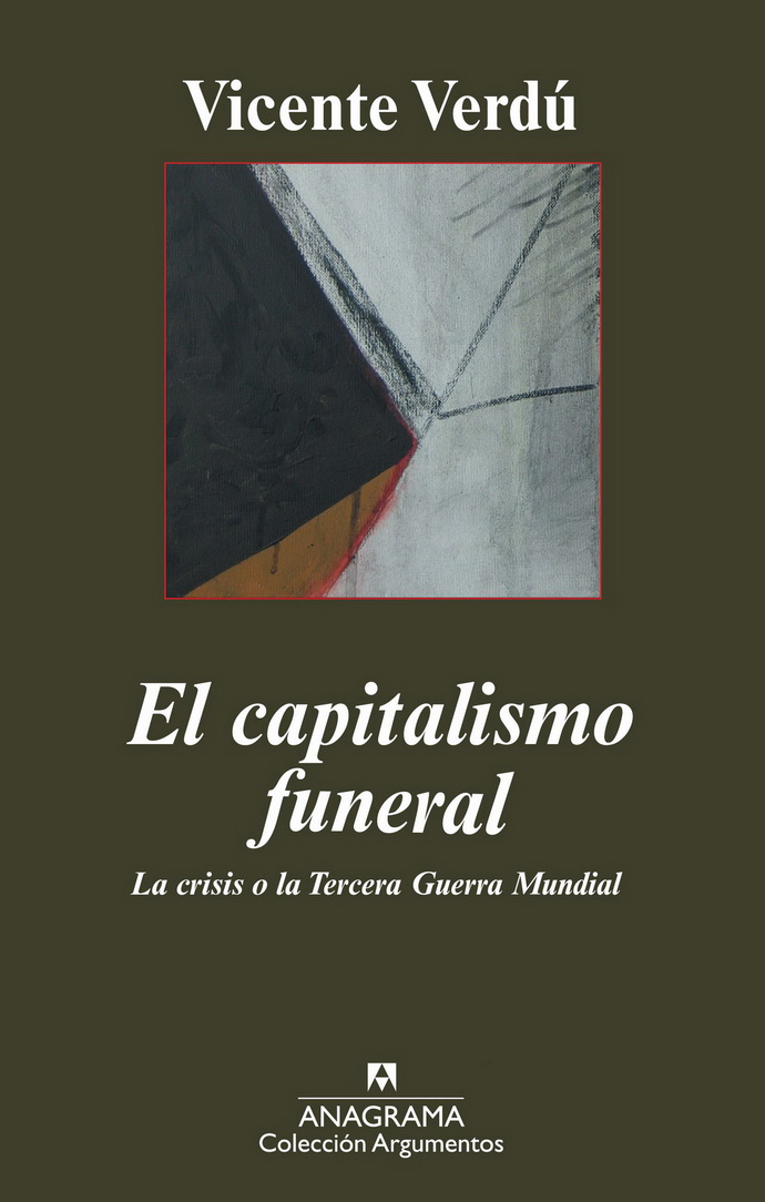 Capitalismo funeral, El