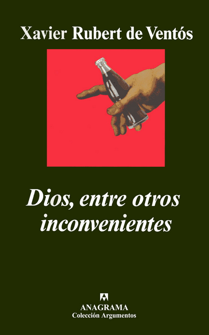 Dios, entre otros inconvenientes