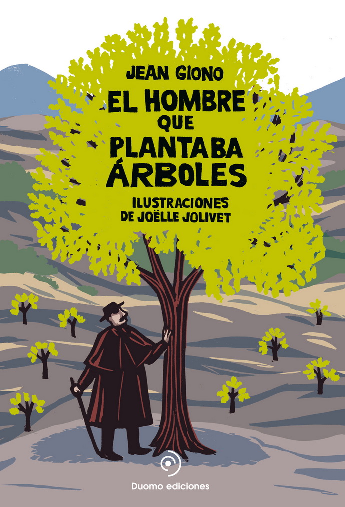 Hombre que plantaba árboles, El (Pop up)
