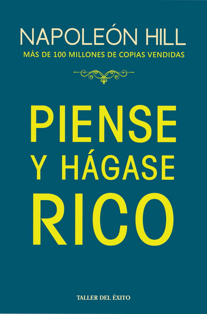 Piense y hágase rico