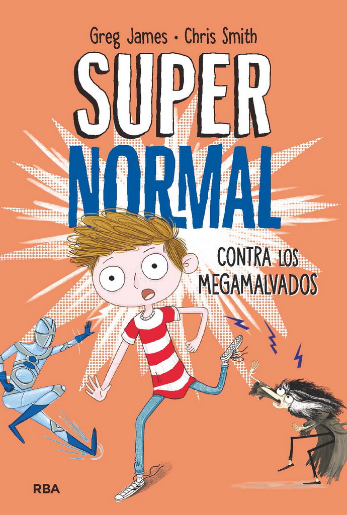 Supernormal 2. Contra los megamalvados
