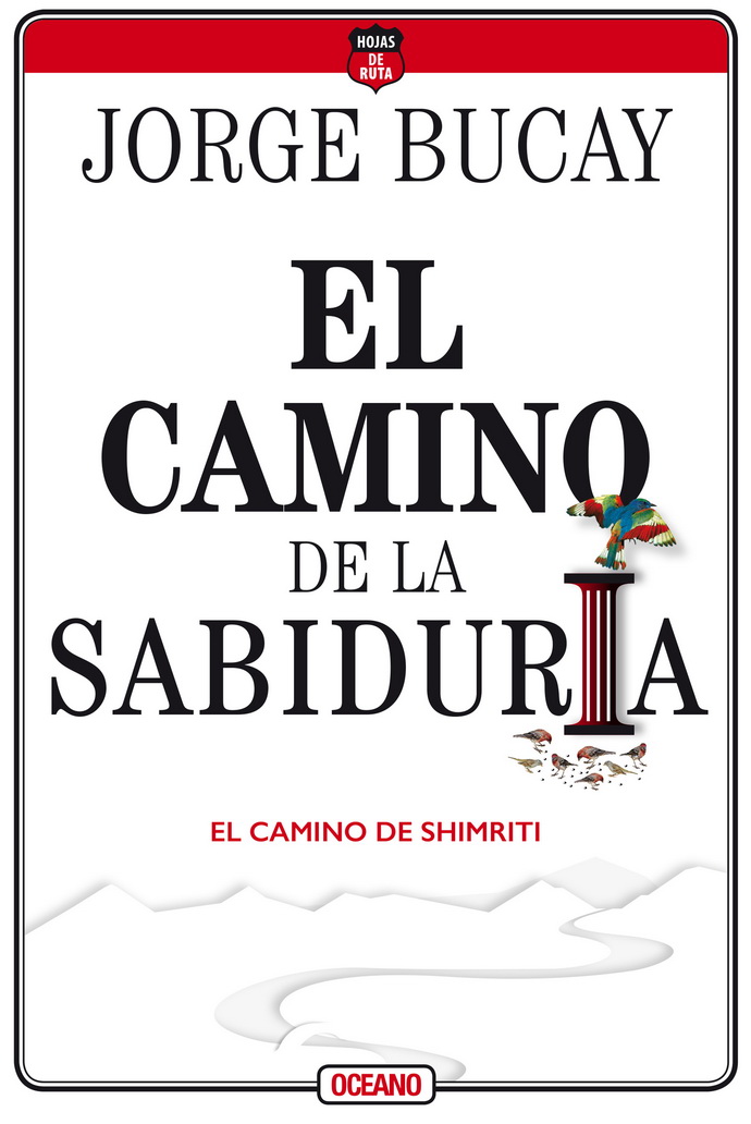 Camino de la sabiduría, El. El camino de Shimriti