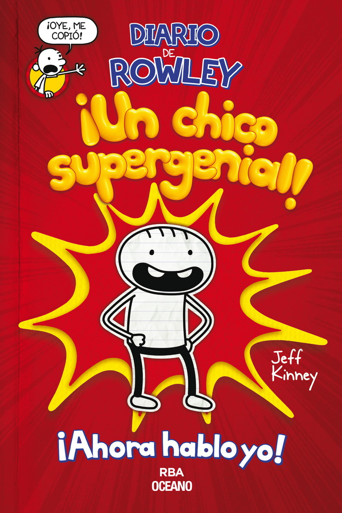 Diario de Rowley. ¡Un chico supergenial!