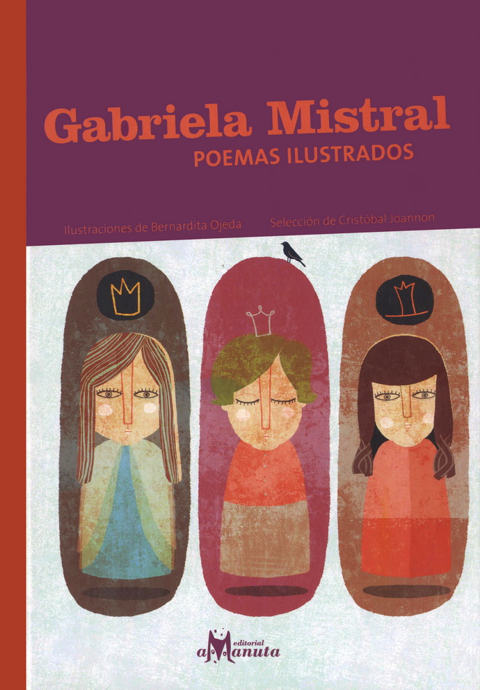 Gabriela Mistral. Poemas ilustrados