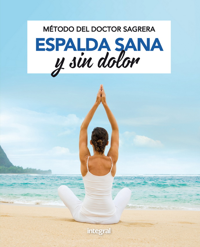 Método del Doctor Sagrera. Espalda sana y sin dolor