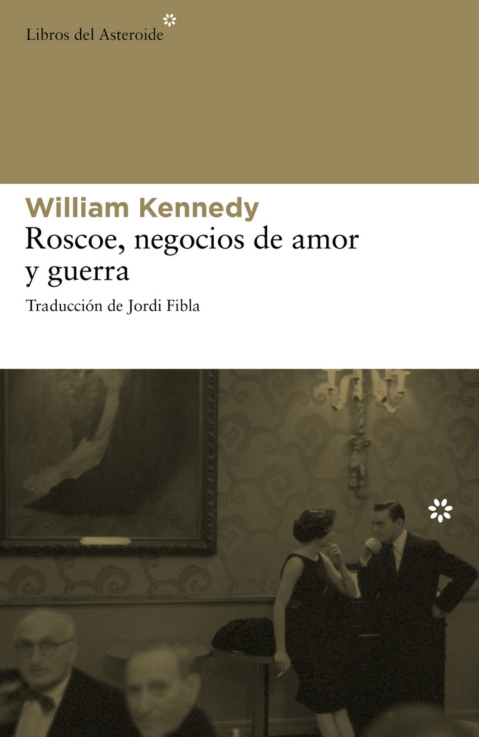 Roscoe, negocios de amor y guerra