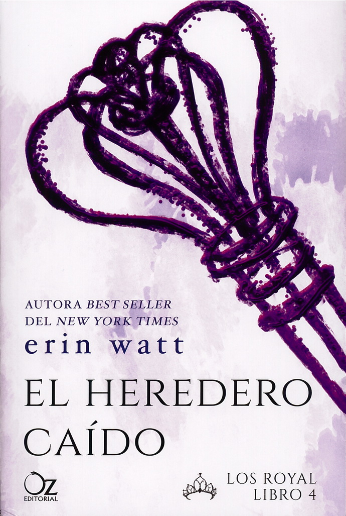 Royal, Los. Libro 4. El heredero caído