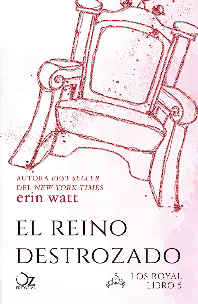 Royal, Los. Libro 5. El reino destrozado