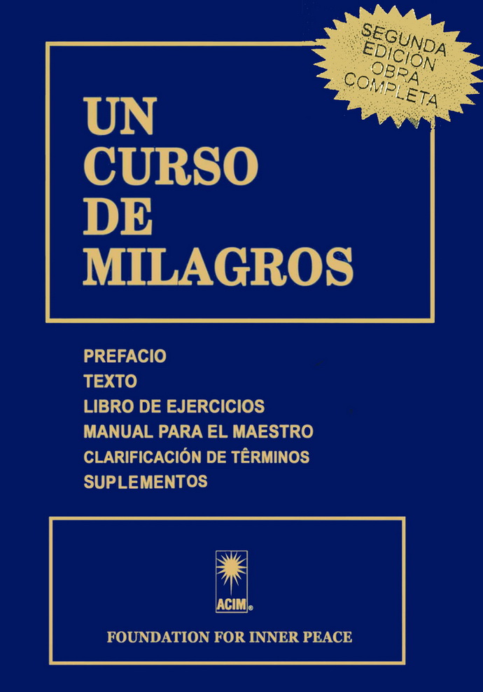 Un curso de milagros (Segunda edición obra completa)