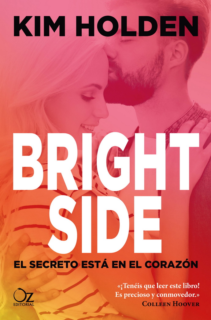 Bright side. El secreto esta en el corazón