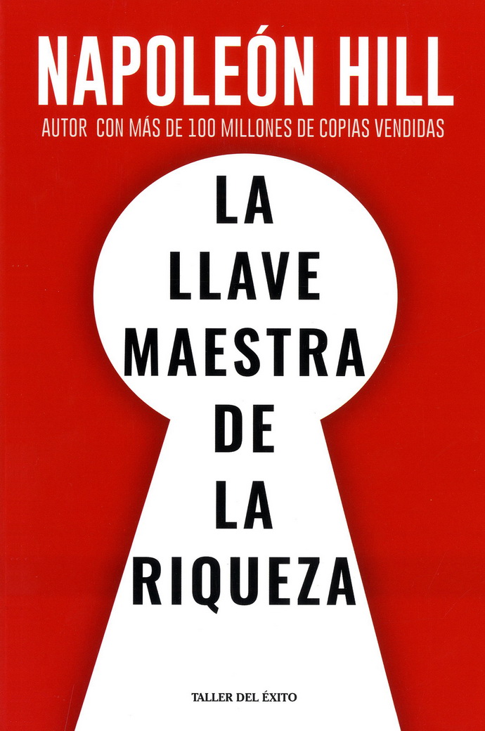 Llave maestra de la riqueza, La (Nueva edición)