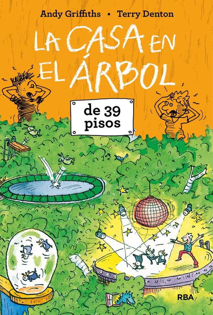 Casa en el árbol de 39 pisos, La