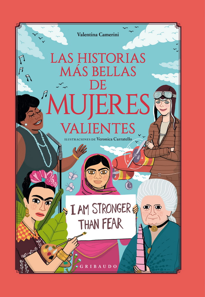 Historias más bellas de mujeres valientes, Las