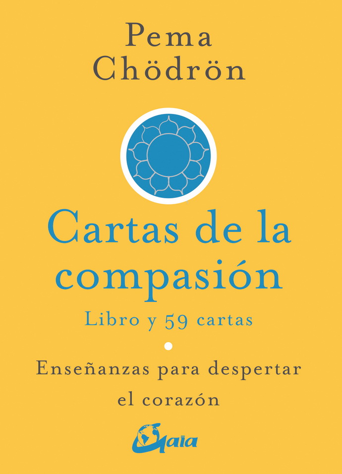 Cartas de la compasión. Enseñanzas para despertar el corazón (Libro y cartas)