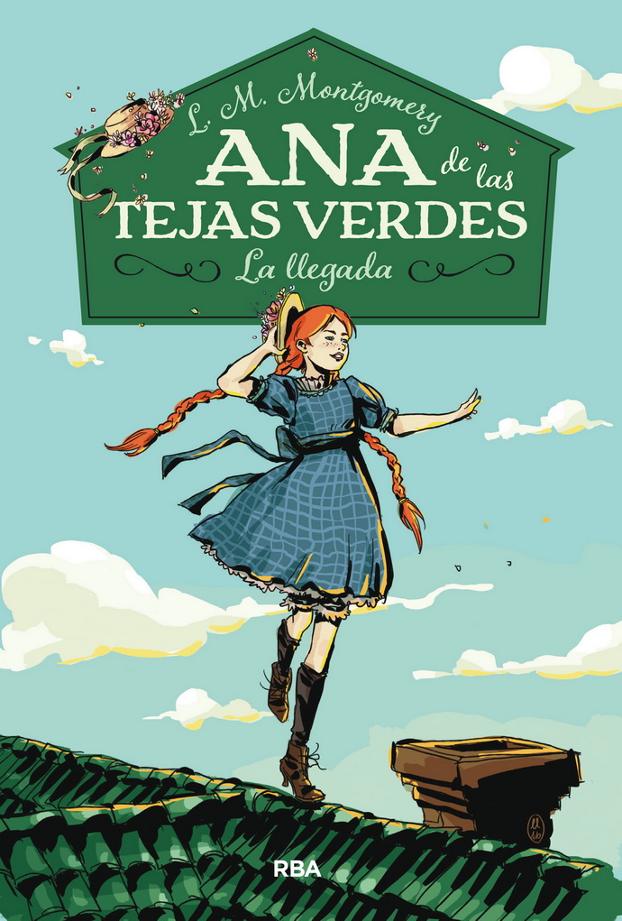 Ana de las tejas verdes 1. La llegada