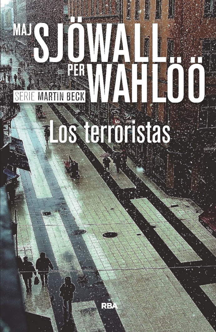 Terroristas, Los