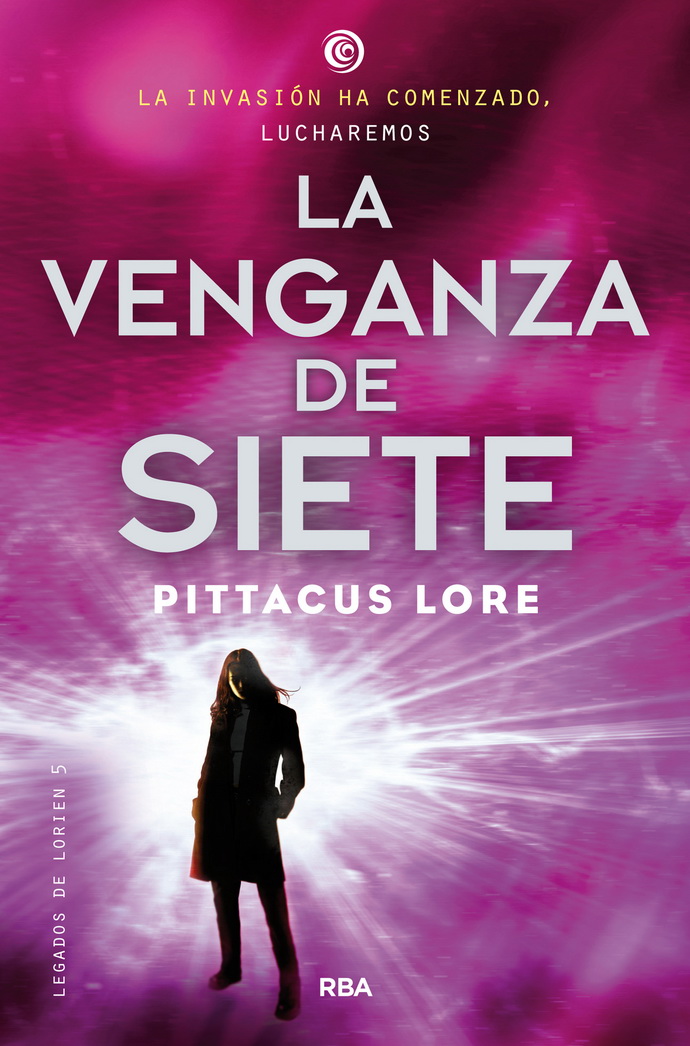 Legados de Lorien 5. La venganza de siete