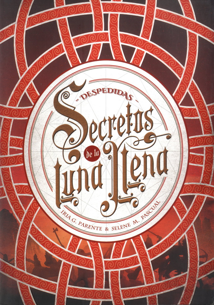 Secretos de la luna llena 3. Despedidas