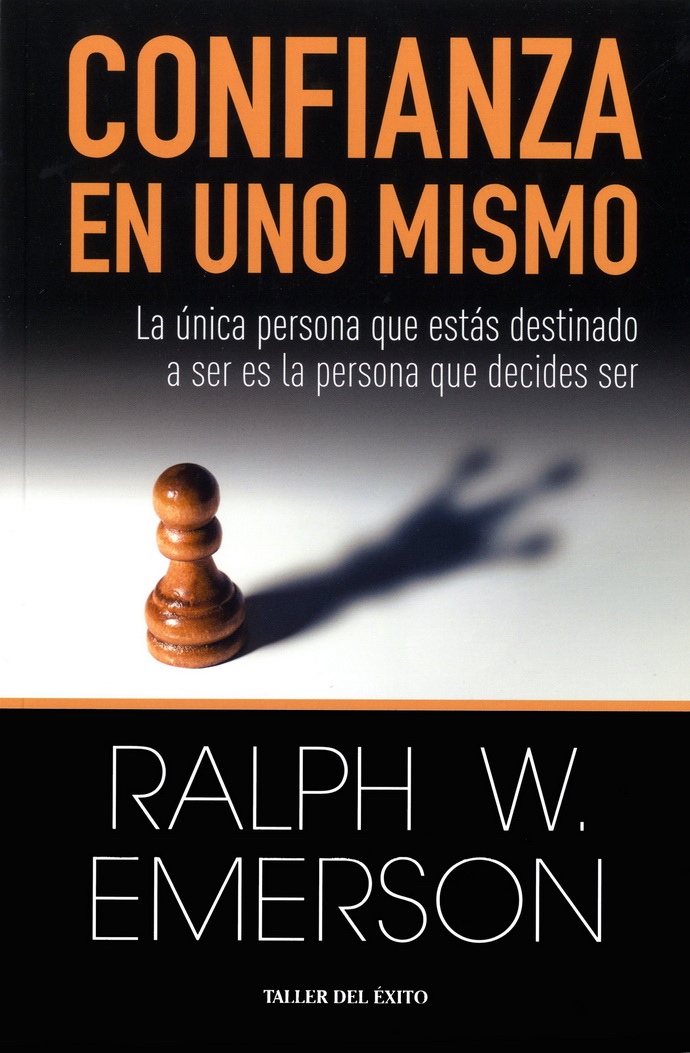 Confianza en uno mismo. La única persona que estás destinado a ser es la persona que decides ser