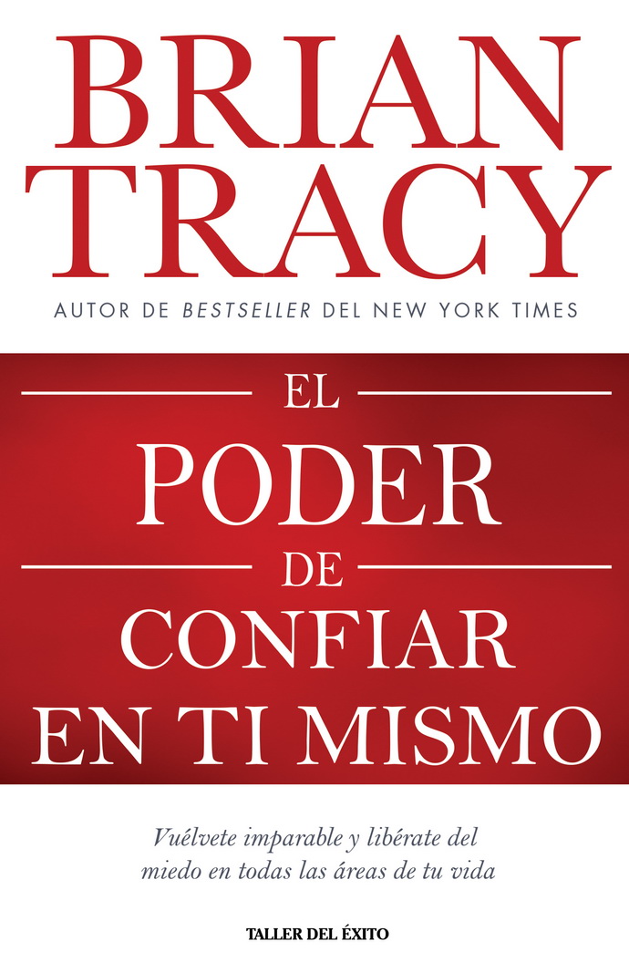 Poder de confiar en ti mismo, El (Edición revisada)