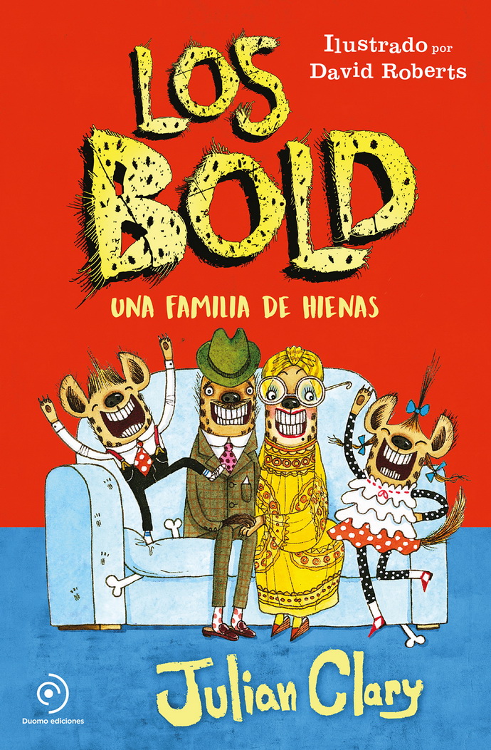 Bold, Los. Una familia de hienas