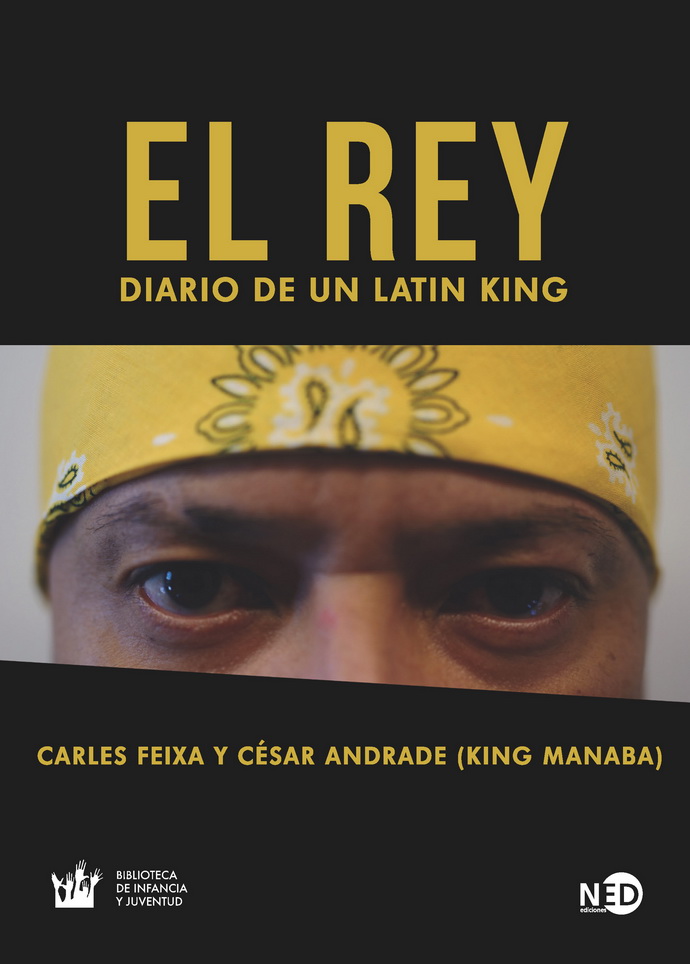 Rey, El. Diario de un Latin King