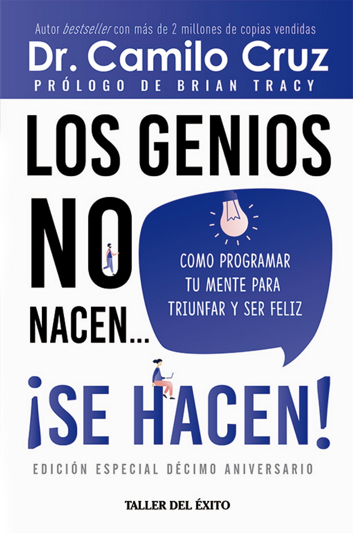 Genios no nacen se hacen, Los (Edición especial 10o. aniversario)
