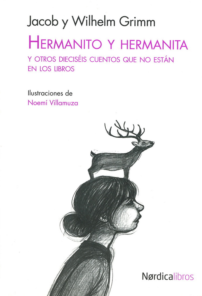 Hermanito y hermanita y otros dieciséis cuentos que no están en los libros