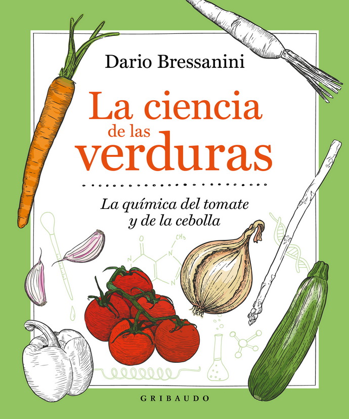 Ciencia de las verduras, La. La química del tomate y de la cebolla