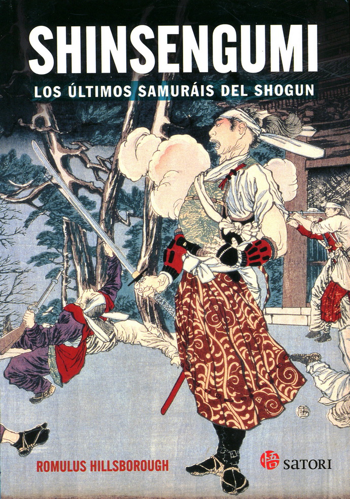 Shinsengumi. Los últimos samurais del shogun