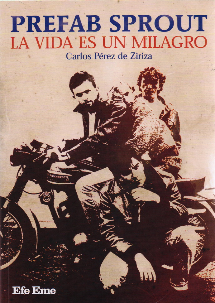 Prefab Sprout. La vida es un milagro