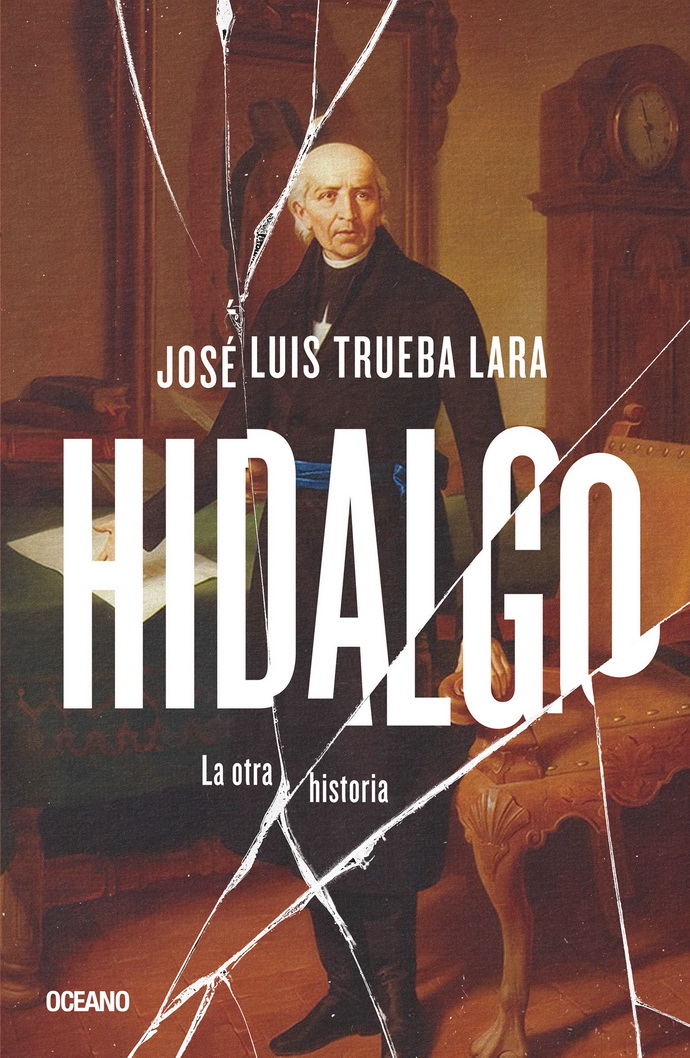 Hidalgo. La otra historia