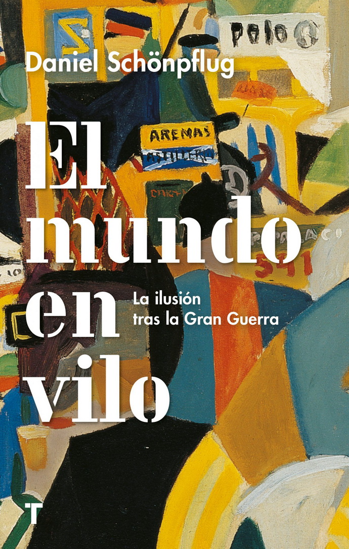 Mundo en vilo, El. La ilusión tras la Gran Guerra