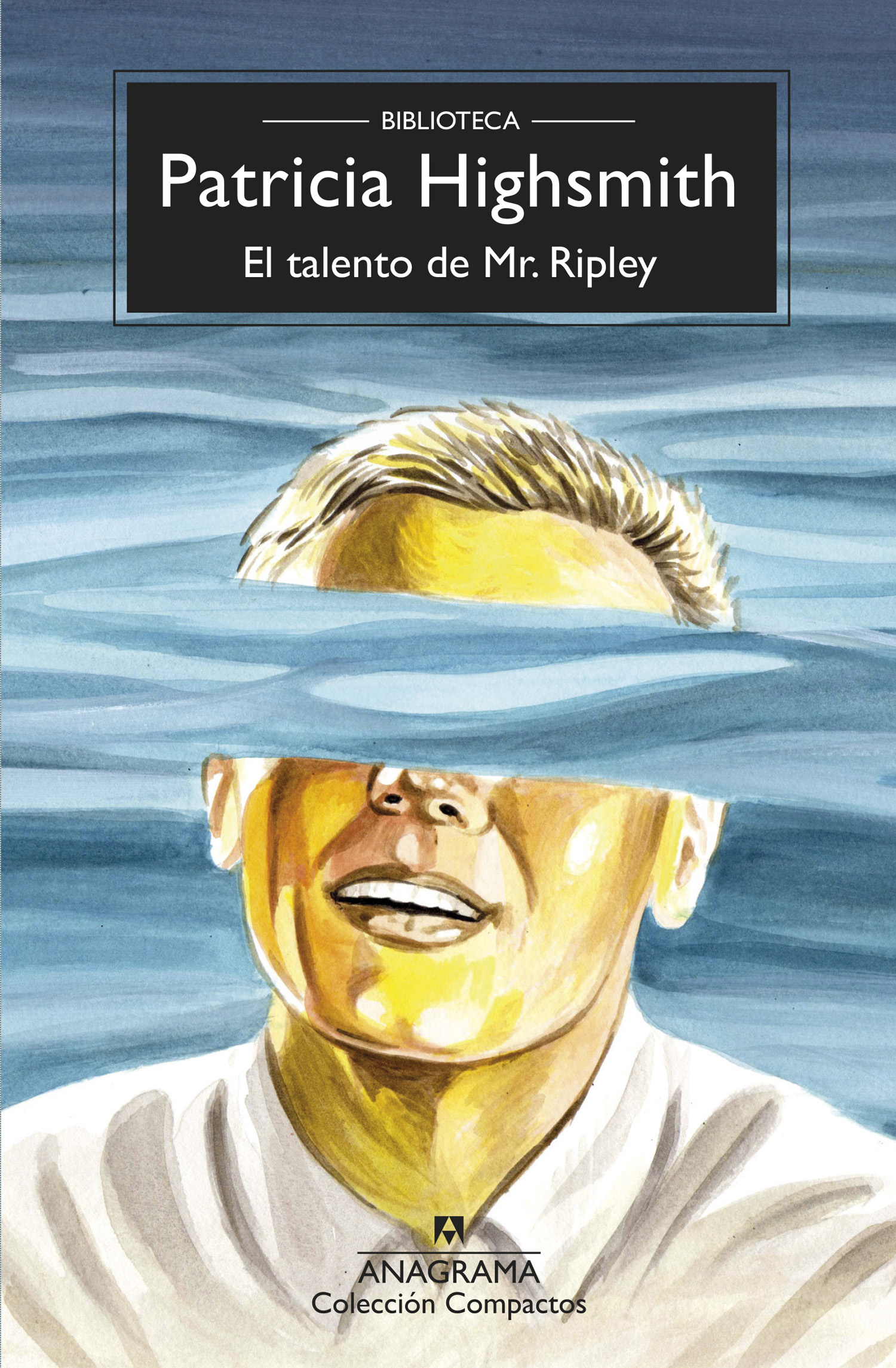 Talento de Mr. Ripley, El (Nueva edición)